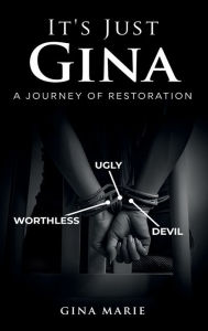 Title: It's Just Gina, Author: Gina Marie