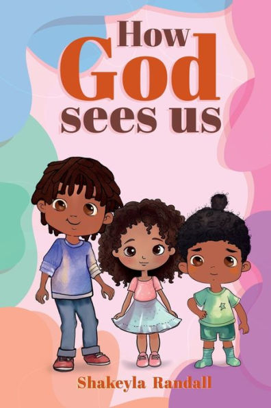 How God Sees Us