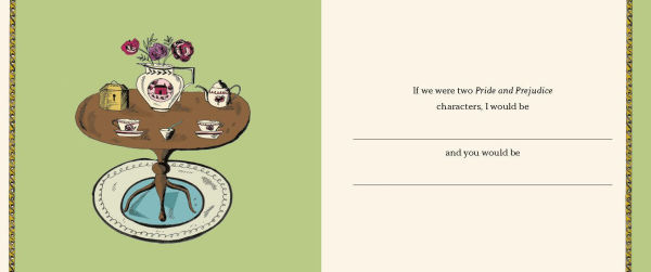 How Ardently I Admire & Love You: A Fill-In Book Inspired by Jane Austen's Pride and Prejudice