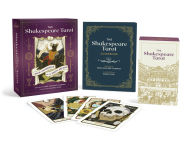 Title: The Shakespeare Tarot: A Deck & Guidebook of the Bard's Arcana, Author: Greg Schicker-Taubman