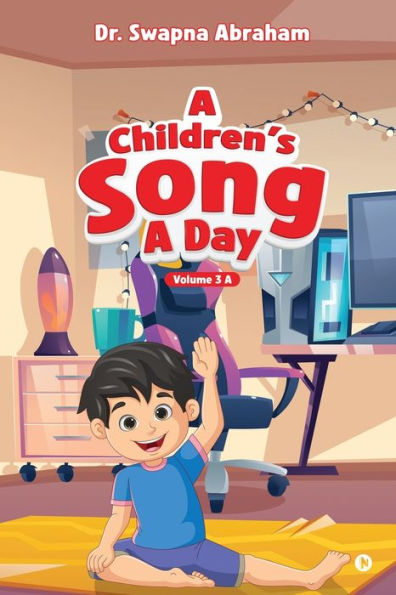 A Children's Song A Day: Volume 3 A