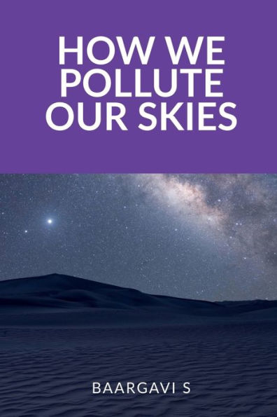 How we pollute our Skies