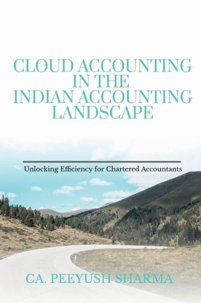 Cloud Accounting the Indian Landscape: Unlocking Efficiency for Chartered Accountants