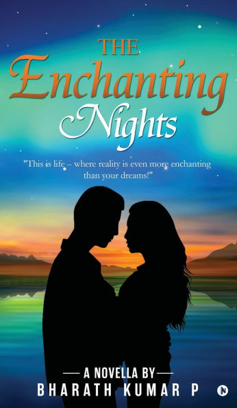 The Enchanting Nights: A Novella by