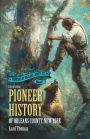 Pioneer History of Orleans County, New York (Annotated)