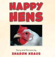 Title: Happy Hens, Author: Sharon Kraus