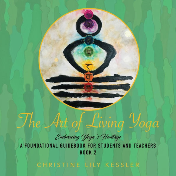 The Art of Living Yoga: Embracing Yoga's Heritage