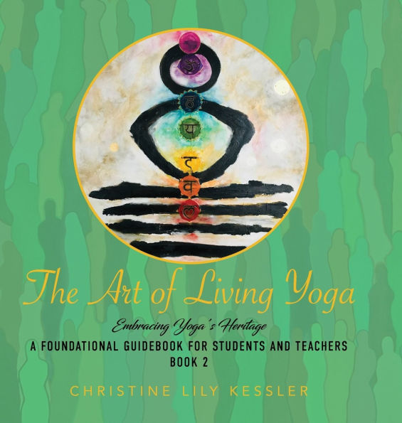 The Art of Living Yoga: Embracing Yoga's Heritage