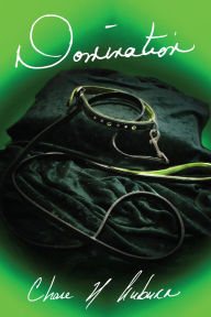 Title: Domination, Author: Chase N Auburn