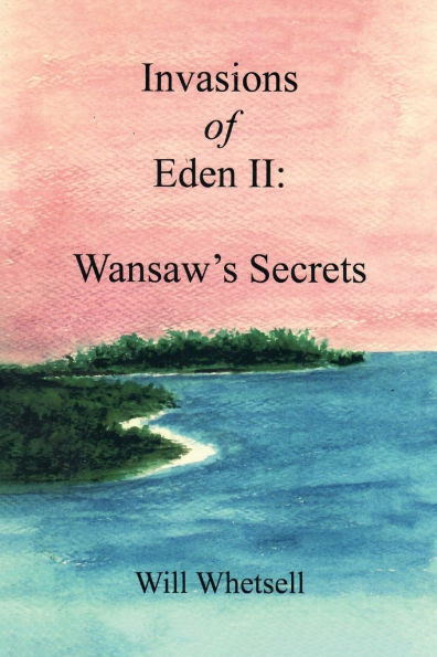 Invasions of Eden II