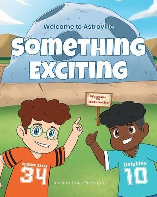 Something Exciting: Welcome to Astroville