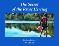 Title: The Secret of the River Herring, Author: Lindsley Boiney