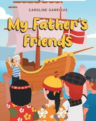 My Father's Friends