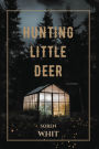 Hunting Little Deer