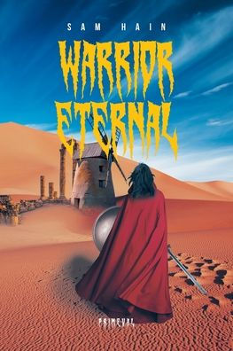 Warrior Eternal: Primeval