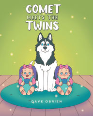 Title: Comet Meets The Twins, Author: Dave Obrien