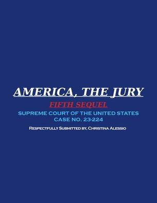 America, the Jury - Fifth Sequel