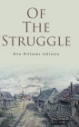 Of the Struggle
