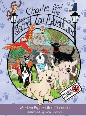 Charlie and the Secret Zoo Adventures