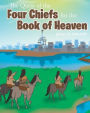 The Quest of the Four Chiefs for the Book of Heaven