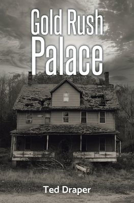 Gold Rush Palace