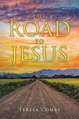 The Road to Jesus