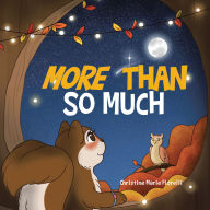 Title: More Than So Much, Author: Christine Marie Fiorelli