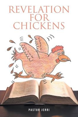 Revelation for Chickens