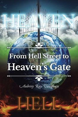 From Hell Street to Heaven's Gate