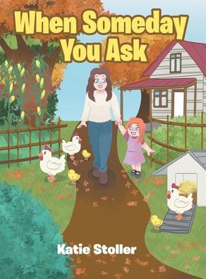 When Someday You Ask