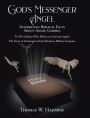 God's Messenger Angel: Interesting Biblical Facts About Angel Gabriel