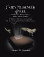 God's Messenger Angel: Interesting Biblical Facts About Angel Gabriel