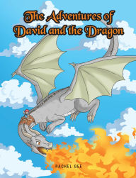 Title: The Adventures of David and the Dragon, Author: Rachel Gee