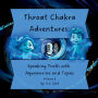 Throat Chakra Adventures: Speaking Truth with Aquamarine and Topaz