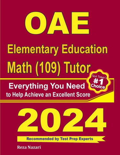 OAE Elementary Education Math (019) Tutor: Everything You Need to Help Achieve an Excellent Score