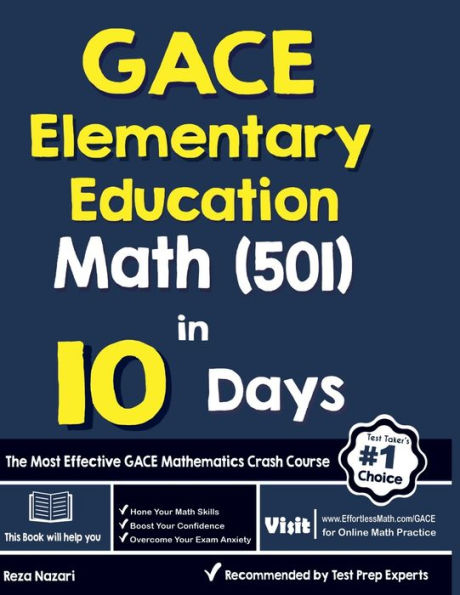 GACE Elementary Education Math (501) in 10 Days: The Most Effective GACE Math Crash Course