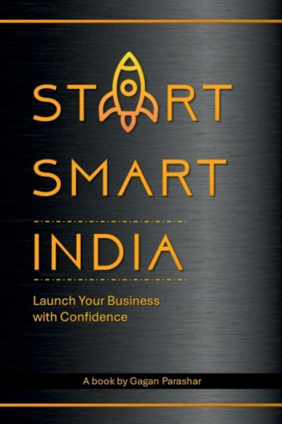 Start Smart India: Launch Your Business with Confidence