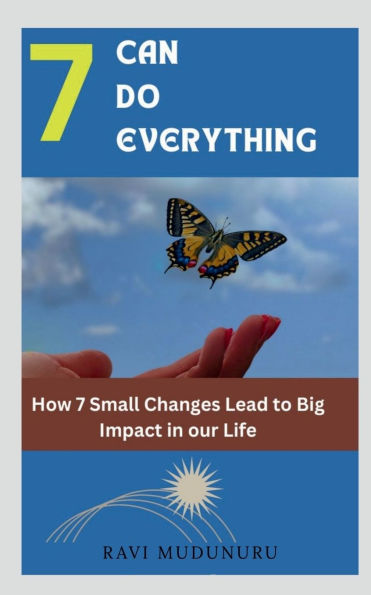 7 Can Do Everything