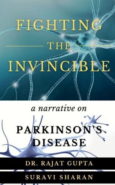 Fighting the Invincible: Narrative on Parkinson's Disease