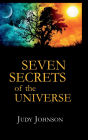 Seven Secrets of the Universe