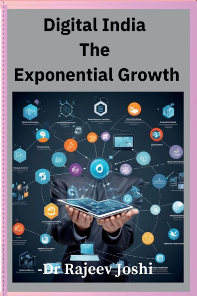 Digital India The Exponential Growth