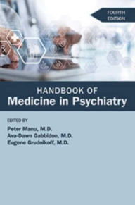 Title: Handbook of Medicine in Psychiatry, Author: Peter Manu MD