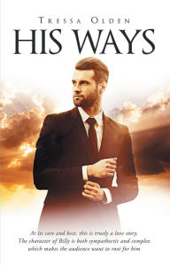 Title: His Ways, Author: Tressa Olden