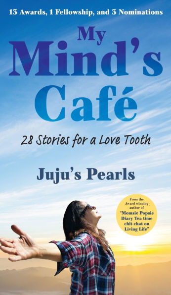 My Mind's Cafï¿½: 28 Stories for a Love Tooth