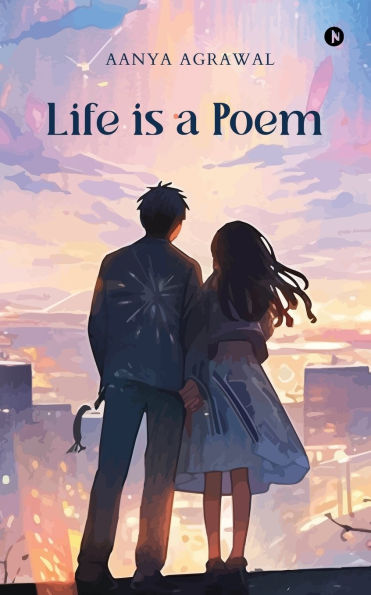 Life is a Poem