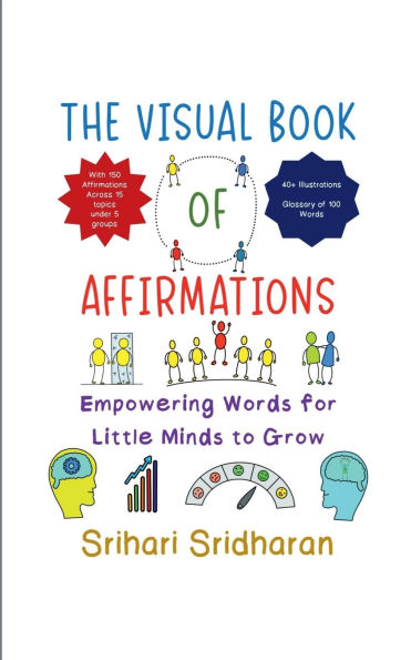 The Visual Book of Affirmations: Empowering Words for Little Minds to Grow