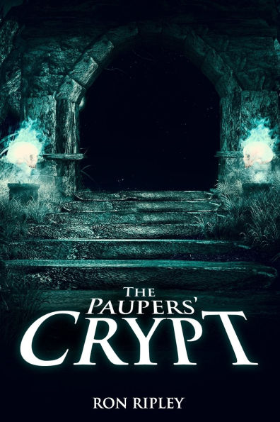 The Paupers' Crypt: Supernatural Horror with Scary Ghosts & Haunted Houses