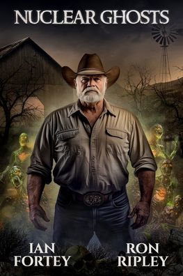 Nuclear Ghosts: Supernatural Suspense Thriller with Ghosts