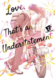 Free ebooks francais download Love, That's an Understatement 2 by Fujimomo