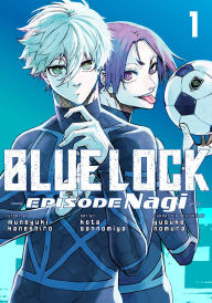 Title: Blue Lock: Episode Nagi 1, Author: Kota Sannomiya